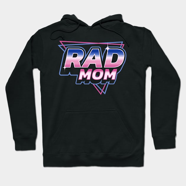 Rad Mom - 80's Retro Vintage Retrowave Mother's Day Hoodie by OrangeMonkeyArt